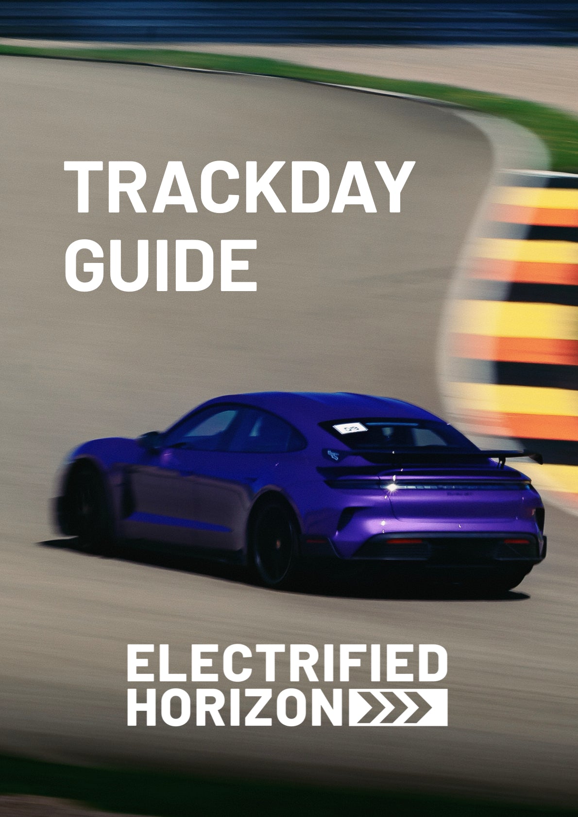 Trackday Guide - Electrified Horizon Driver Club